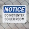 Signmission Do Not Enter Boiler Room OSHA Notice Sign, Plastic, 10in W x 7in L, 2PK OS-2PACK-NS-P-710-L-11170 - alternate 4